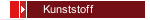 Kunststoff